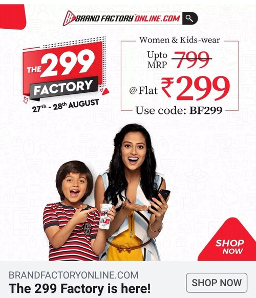 The 299 Factory Women & Kids Wear Worth Rs.799 at Flat Rs.299 (27th & 28th August)