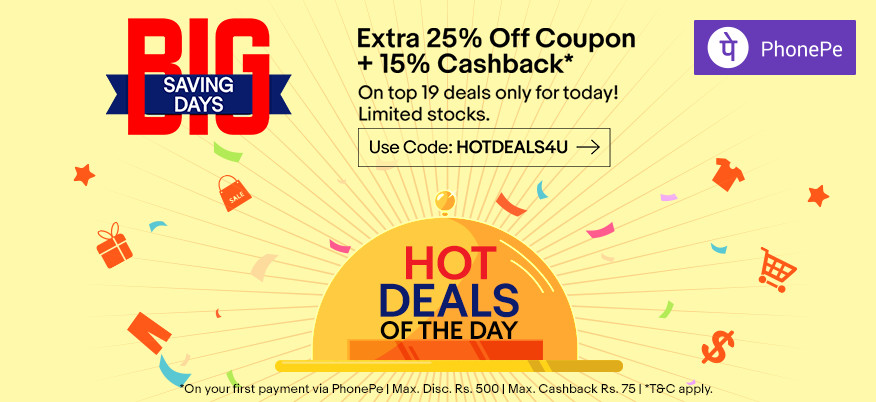 Ebay - Hot Delas of the Day Extra 25% off, Max Discount Rs.500 + Phonepe For 15% Cashback