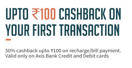 Freecharge  - Axis Cards 1st Recharge & Bill Payment 50% Cashback Upto Rs.100