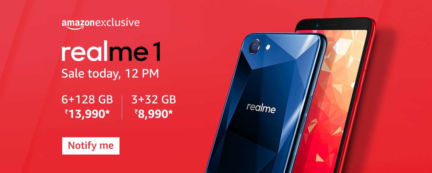 Realme 1 AI processor, 6GB RAM, 128GB storage, 6-inch FHD+ screen, 13MP Camera First Sale Today