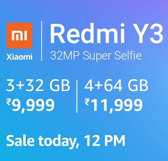 Redmi Y3 Sale Today @ 12:00 Pm Starts From Rs.9999