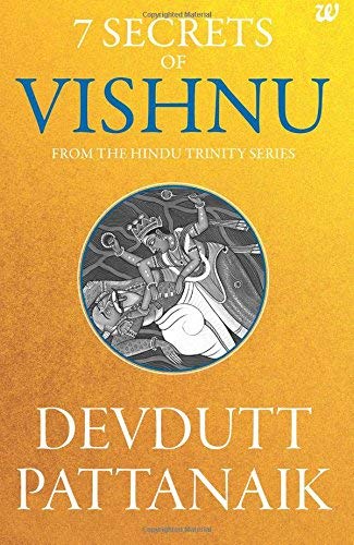 7 Secrets of Vishnu Devdutt Pattanaik