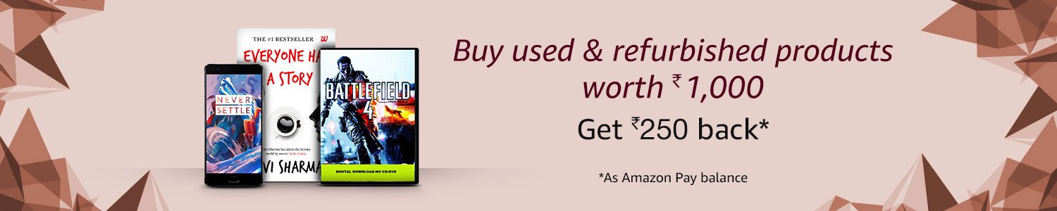 Amazon Rs. 250 Cashback on Rs. 1000 Used & Refurbished Product Purchase