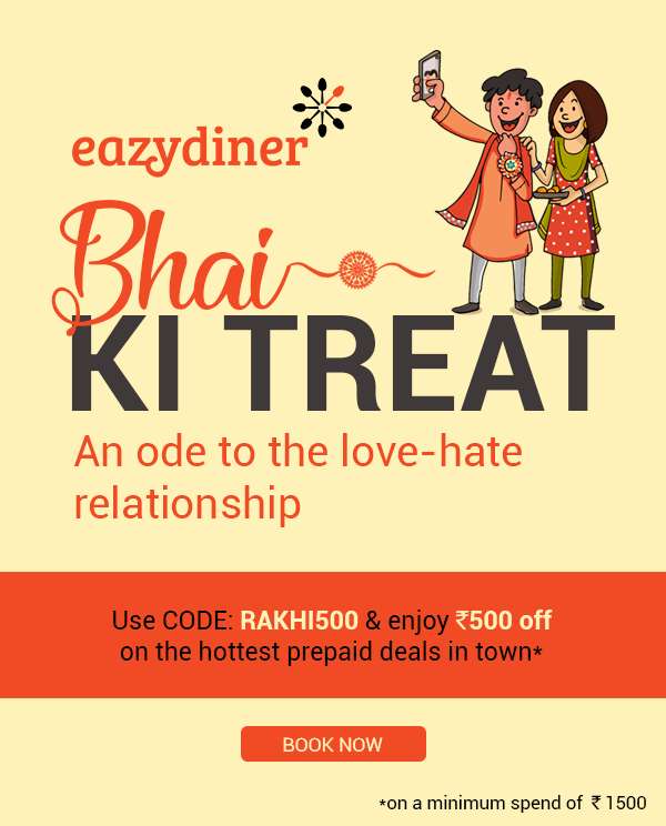 Eazydiner Rakhi Offer : Prepiad Deals Upto 50% Discount +  Rs.500 Extra Discount on Rs.1500 + Rs.100 Extra Off