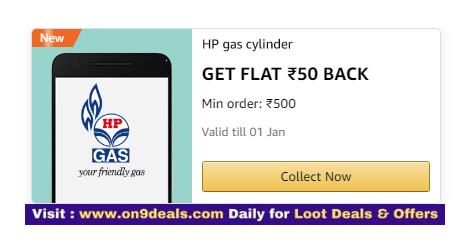 HP Gas Cylinder Offer Get Flat Rs.50 Back On Minimum Payment Of Rs.500