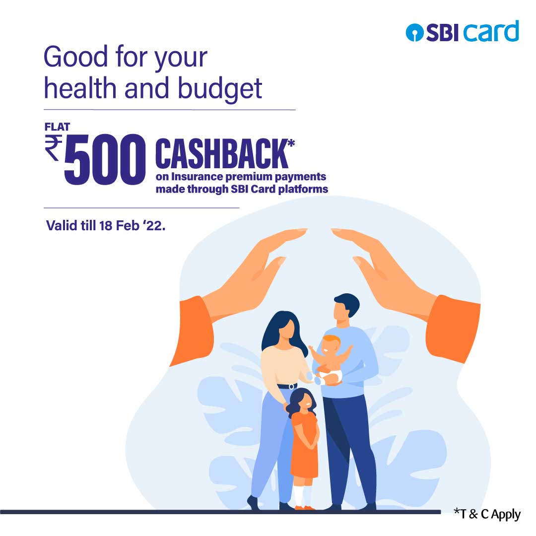 Insurance Premium Payments Offer Flat Rs.500 Cashback Using Sbi Credit Card