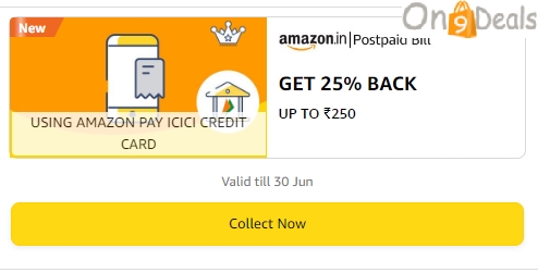 Get 25% Cashback Max Rs.250 on Mobile Postpaid Bill Using Amazon Pay ICICI Credit Card