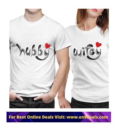 WE2 Huby Wifey White Printed Round Neck Couple Combo Cotton T-Shirts @ Rs.249 or Less